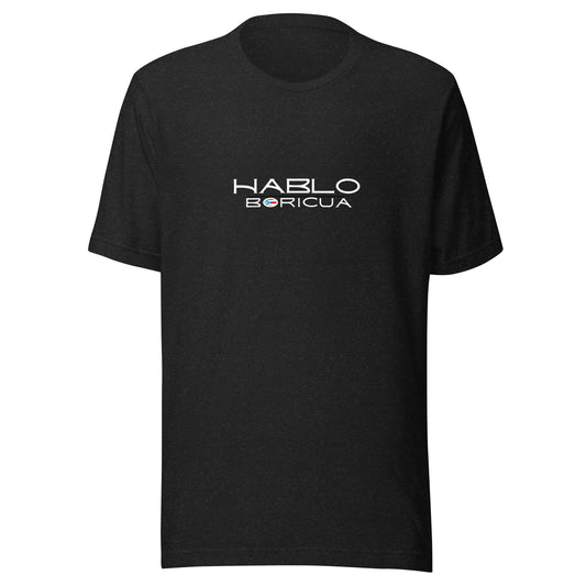 Hablo Boricua Unisex t-shirt